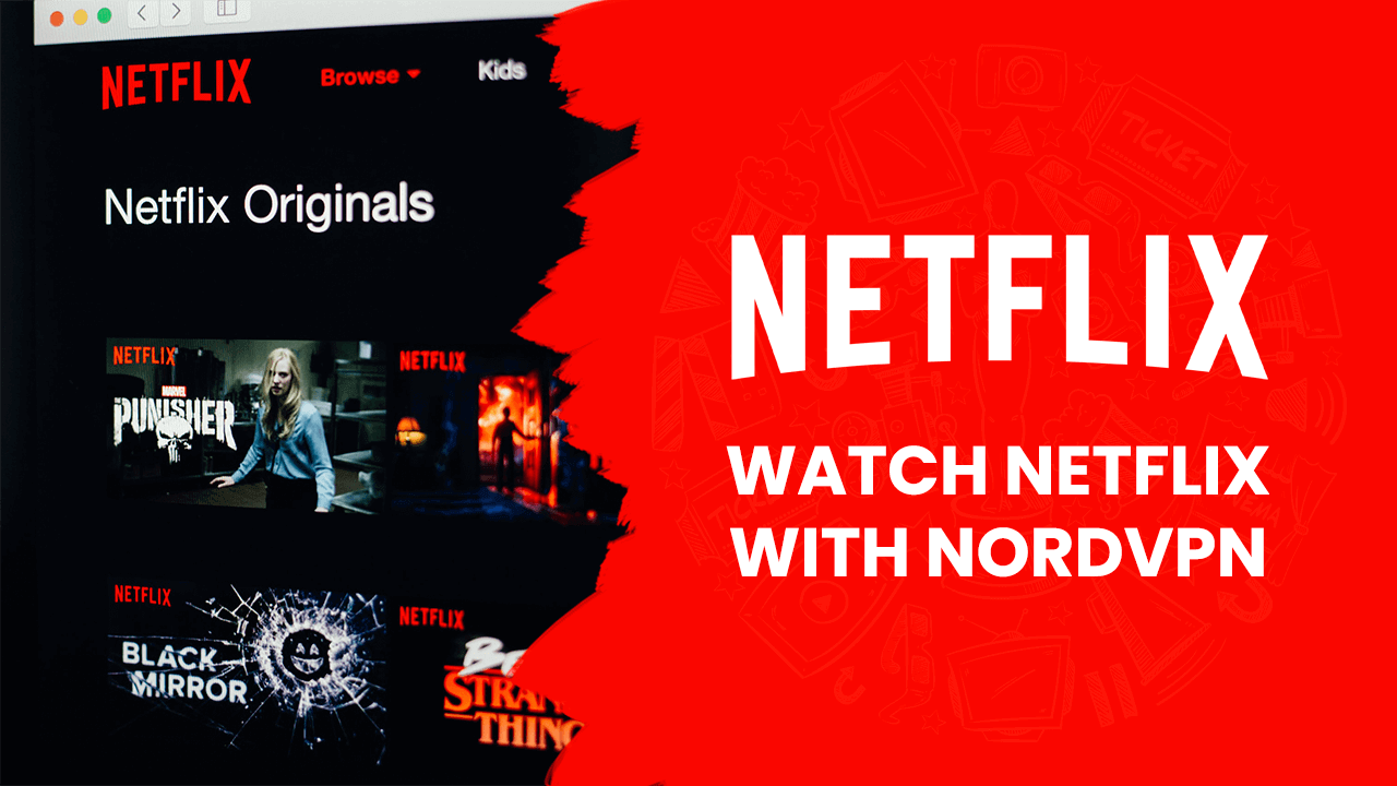 Netflix with NordVPN
