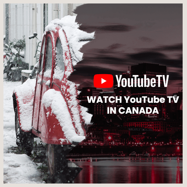 YouTube TV in Canada