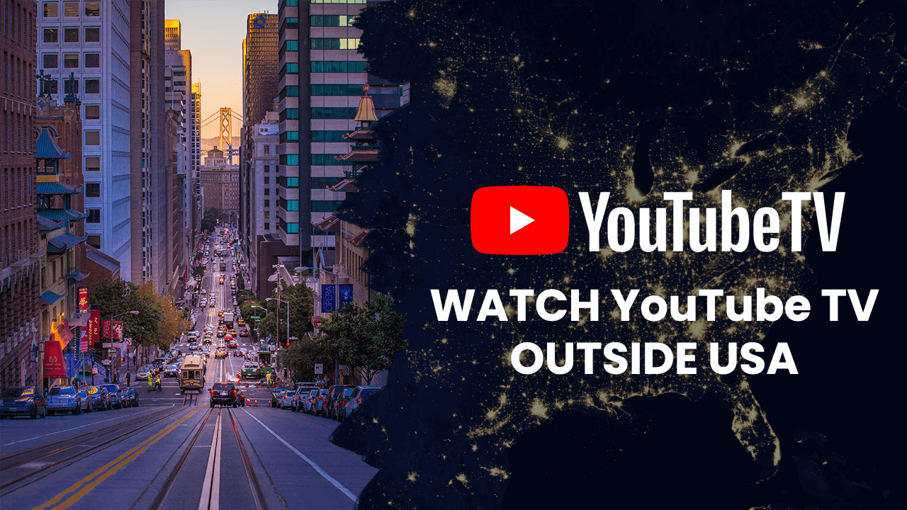 How to Watch YouTube TV Outside USA: A Step-by-Step Guide 13 YouTube TV Outside USA