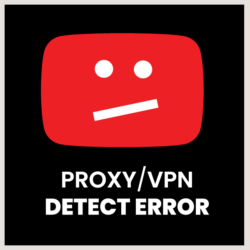 youtube tv vpn proxy detected error