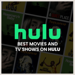 Best Hulu Movies And Shows