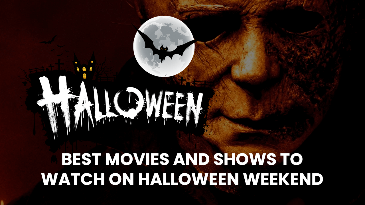 movies and shows to watch on halloween weekend