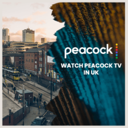 PeacockTv in UK