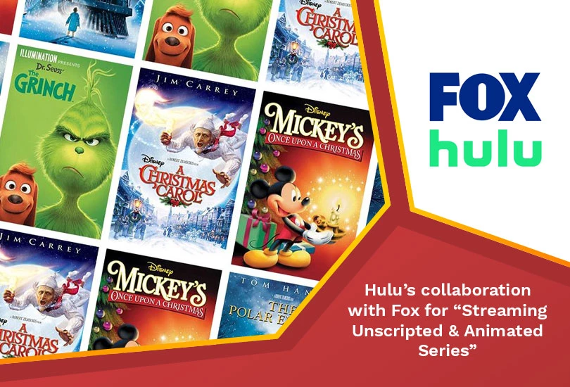 Hulu's collaboration with fox for "streaming unscripted & animated series"