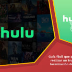 Truco de ubicación de Hulu