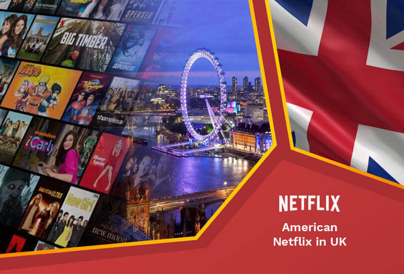 American Netflix in UK
