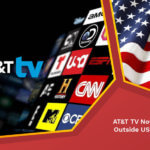 AT&T TV Now Outside USA