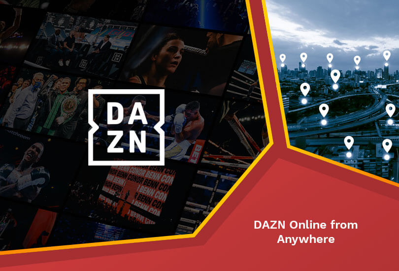 DAZN online from Anywhere