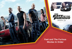The Fast and The Furious in Order