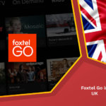 Foxtel Go in UK