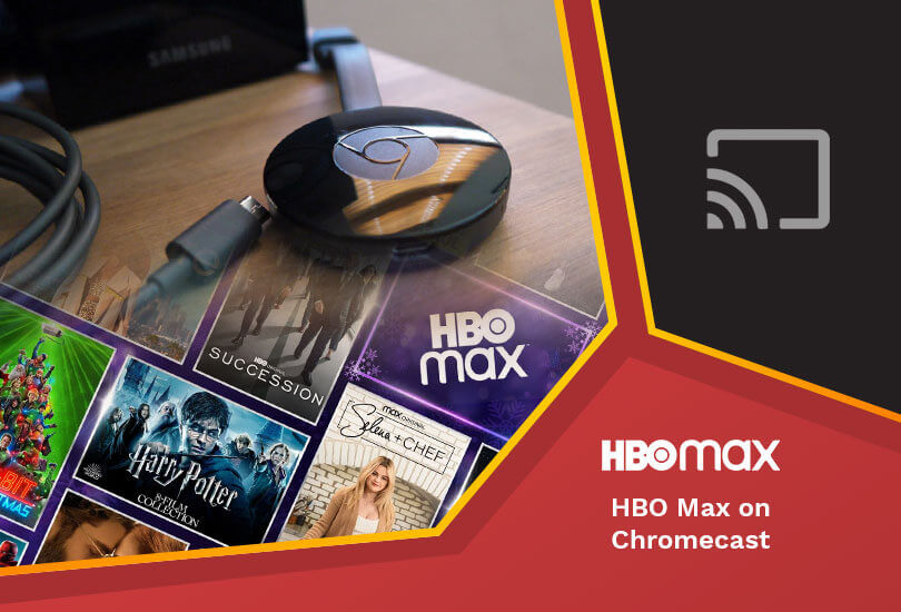 HBO Max on Chromecast