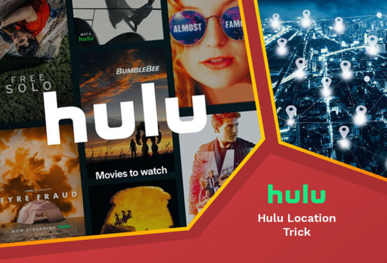 Easy Guide For Hulu Location Trick in 2022 [4 Simple Steps] RantEnt