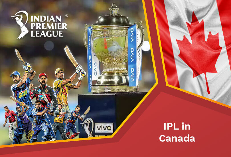 Watch IPL in Canada