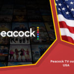 Peacock TV Outside USA