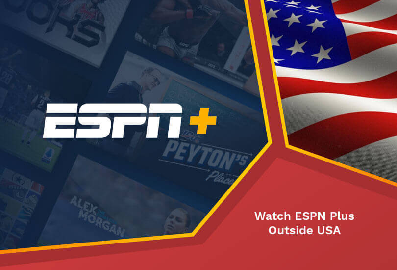 ESPN Plus Outside USA