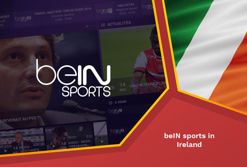 beIN sports in Ireland