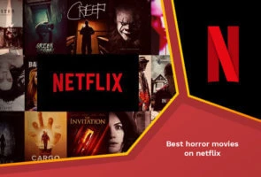 Best horror movies on netflix