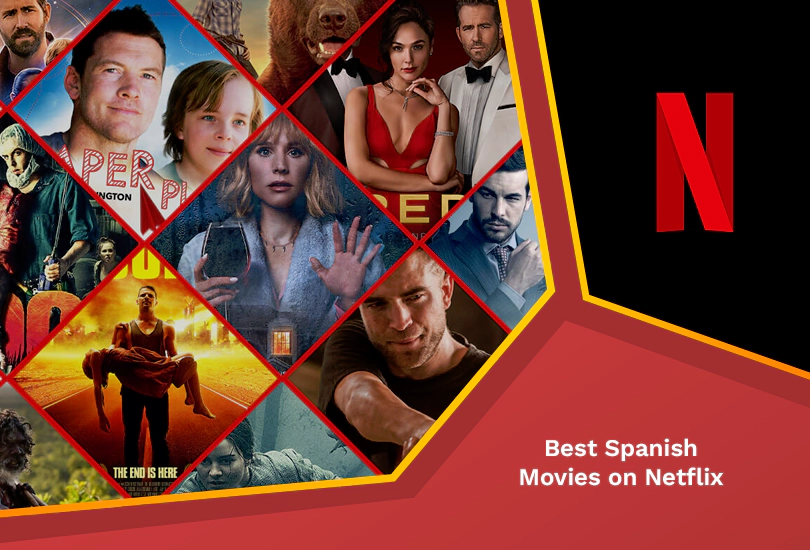 Best spanish movies on netflix