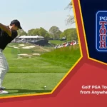 Golf pga tour from anywhere