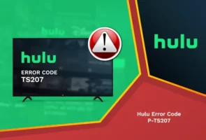 Hulu error code p-ts207