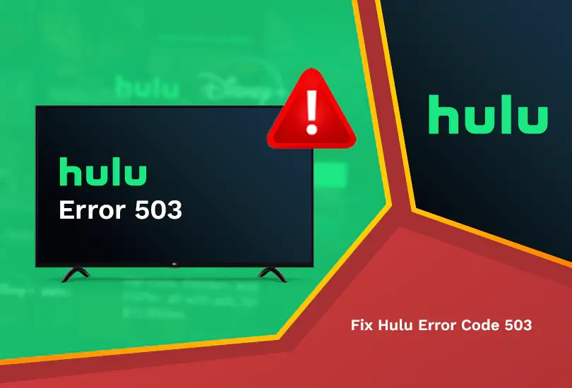 Fix hulu error code 503