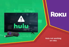 Hulu not working on roku