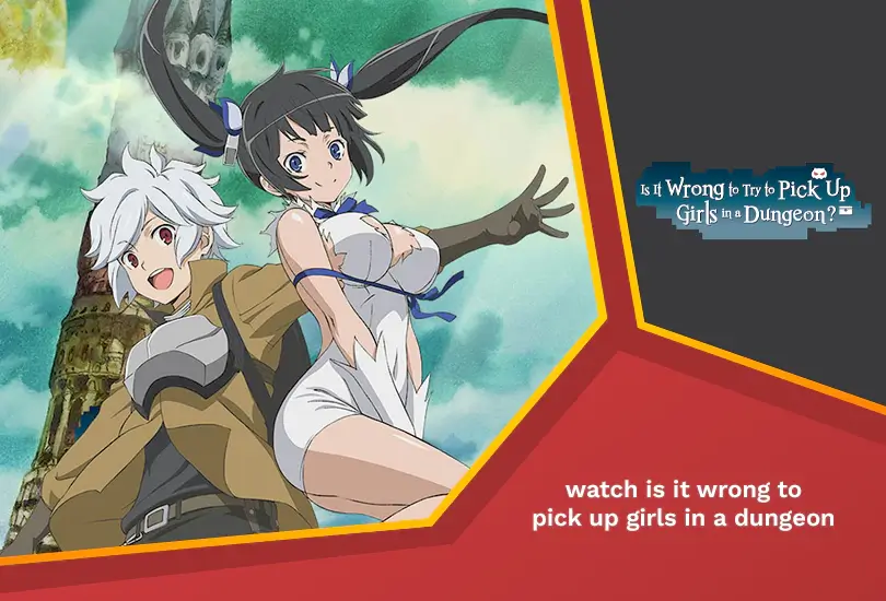 Watch is it wrong to try to pick up girls in a dungeon