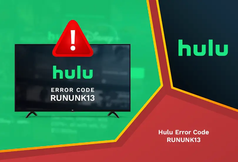 Fix hulu error code rununk13