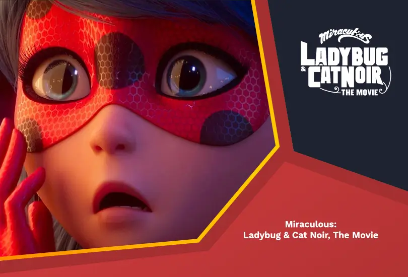 Miraculous: ladybug & cat noir, the movie
