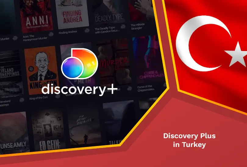 How to Stream Discovery Plus in Turkey [Easy Steps September 2023]