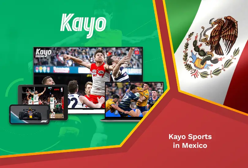 Kayo sports in mexico