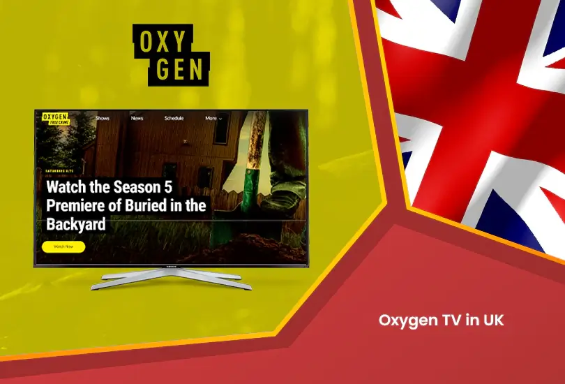 Oxygen tv in uk