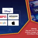 Disney may sell part of espn to amazon, google, or apple