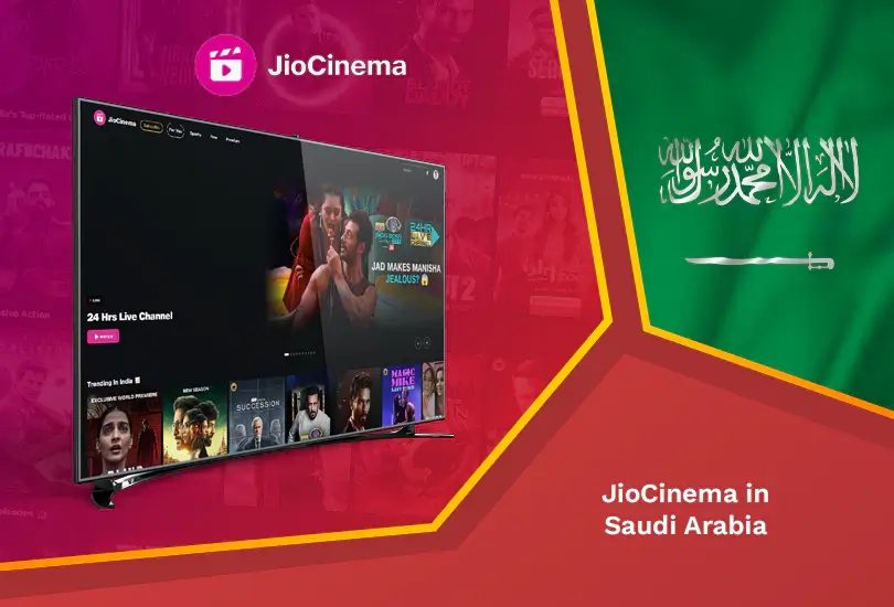 Jiocinema in saudi arabia